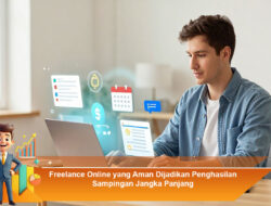 Freelance Online yang Aman Dijadikan Penghasilan Sampingan Jangka Panjang
