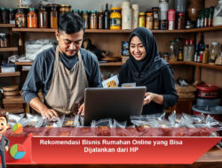 Rekomendasi Bisnis Rumahan Online yang Bisa Dijalankan dari HP