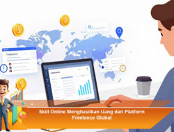 Skill Online Menghasilkan Uang dari Platform Freelance Global