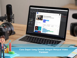 Cara Dapat Uang Online Dengan Menjual Video Panduan