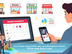 Cara Dapat Uang Online dari Jasa Manajemen Konten TikTok untuk Bisnis Lokal