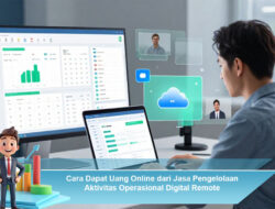 Cara Dapat Uang Online dari Jasa Pengelolaan Aktivitas Operasional Digital Remote