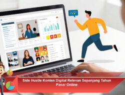 Side Hustle Konten Digital Relevan Sepanjang Tahun Pasar Online